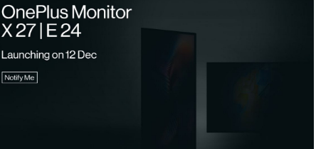 OnePlus进军显示器市场推出X27和E24显示器