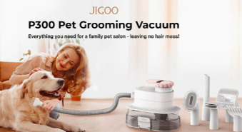 JIGOO推出P300终极美容吸尘器让宠物在家享受沙龙般的体验