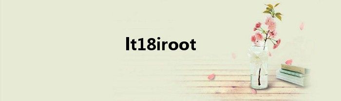 lt18iroot