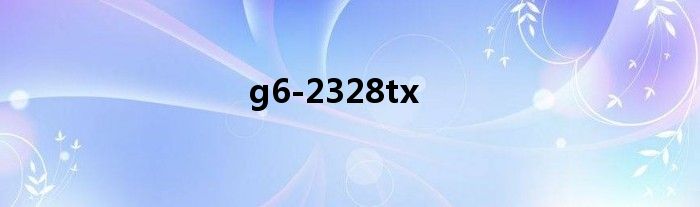 g6-2328tx